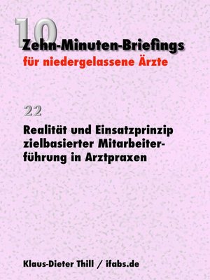 cover image of Realität und Einsatzprinzip zielbasierter Mitarbeiterführung in Arztpraxen
